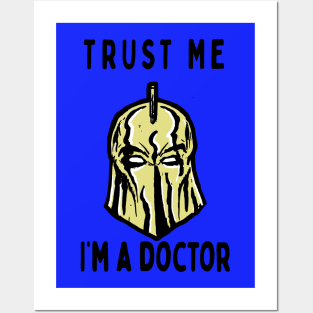 Trust me, I'm a doctor; Fate Posters and Art